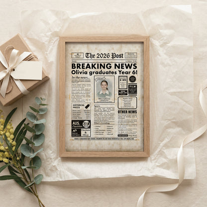 Graduation Gift for Year 6 and Year 12 Students - 2026 Custom Australian Digital Newspaper